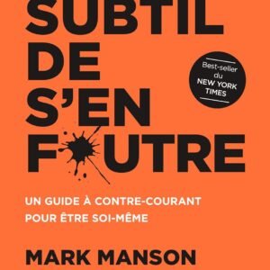 L'art Subtil de s'en foutre